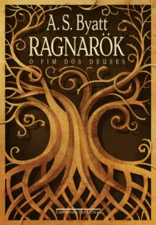 Ragnarök - A. S. Byatt