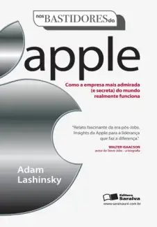 Nos Bastidores da Apple - Adam Lashinsky