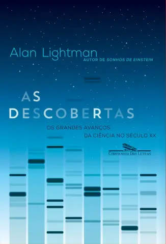 As Descobertas - Alan Lightman