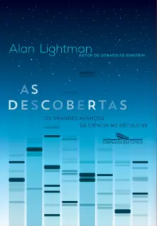 As Descobertas - Alan Lightman