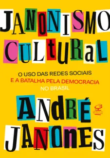 Janonismo Cultural - André Janones