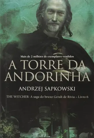 A Torre da Andorinha - Andrzej Sapkowski