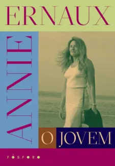 O Jovem - Annie Ernaux