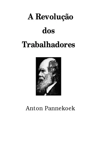 A Revolução dos Trabalhadores - Anton Pannekoek