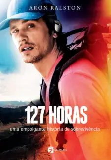 127 Horas - Aron Ralston