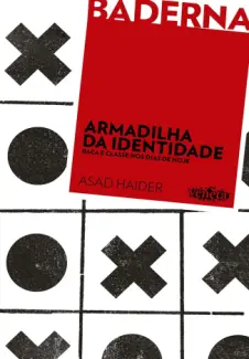 Armadilha da identidade - Asad Haider