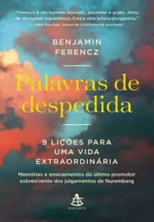 Palavras de Despedida - Benjamin Ferencz