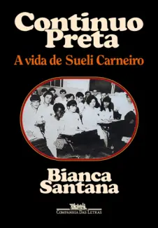 Continuo Preta - Bianca Santana