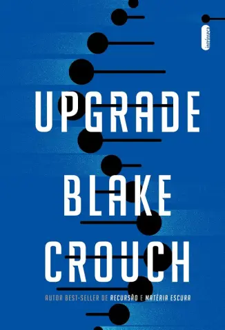 Upgrade - Blake Crouch