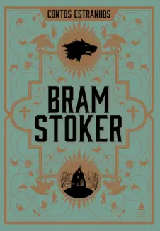 Contos Estranhos - Bram Stoker