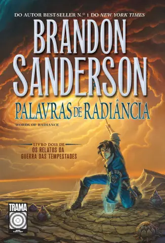 Palavras de Radiância - Os Relatos da Guerra das Tempestades Vol. 2 - Brandon Sanderson