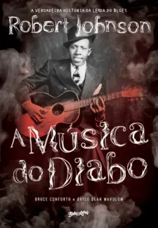 A Música do Diabo - Bruce Conforth