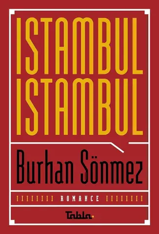 Istambul, Istambul - Burhan Sönmez