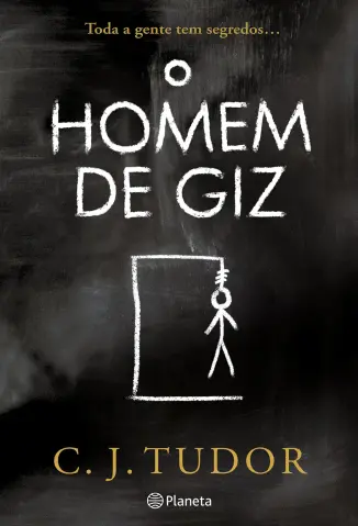 O Homem de Giz - C. J. Tudor