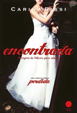 Encontrada - Perdida Vol. 2 - Carina Rissi