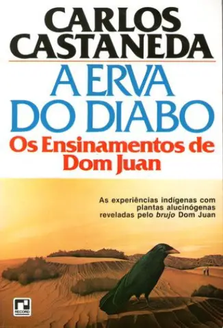 A Erva do Diabo - Carlos Castaneda