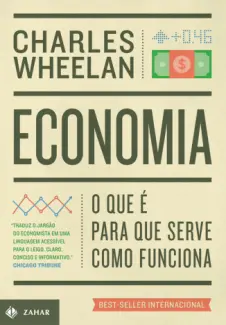 Economia - Charles Wheelan