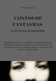 Contos de Fantasmas e Outras Aparições - Charlotte Brontë