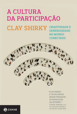 A Cultura da Participação - Clay Shirky