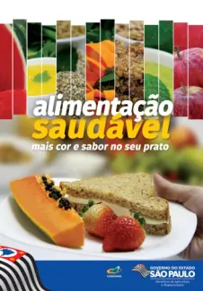 Alimentação saudável: mais cor e sabor no seu prato - Codeagro