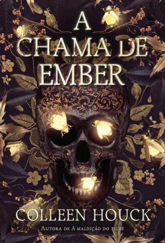 A Chama de Ember - Colleen Houck