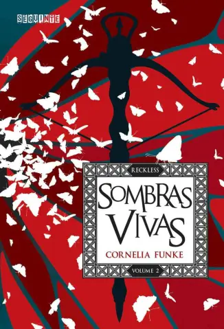 Sombras vivas - Reckless Vol. 2 - Cornelia Funke