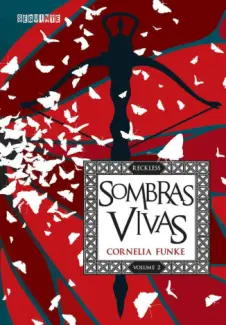 Sombras vivas - Reckless Vol. 2 - Cornelia Funke