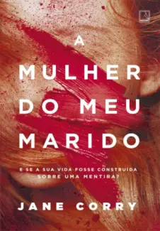 A Mulher do Meu Marido - Corry Jane