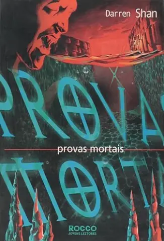 Provas Mortais - Darren Shan