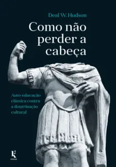 Como não Perder a Cabeça - Deal Wyatt Hudson