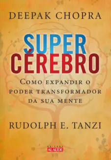 Supercérebro - Deepak Chopra