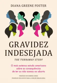 Gravidez Indesejada - Diana Greene Foster