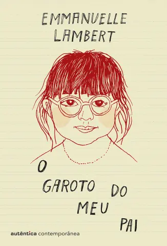 O Garoto do Meu Pai - Emmanuelle Lambert