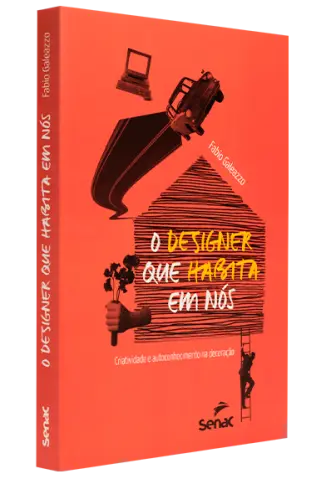 O Designer que Habita em nós - Fabio Galeazzo