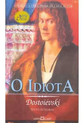 O Idiota - Fiodor Dostoievski