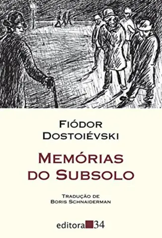 Memórias do Subsolo - Fiodor Dostoiévski