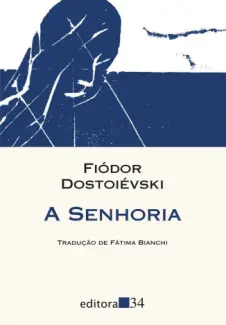 A Senhoria - Fiódor Dostoiévski