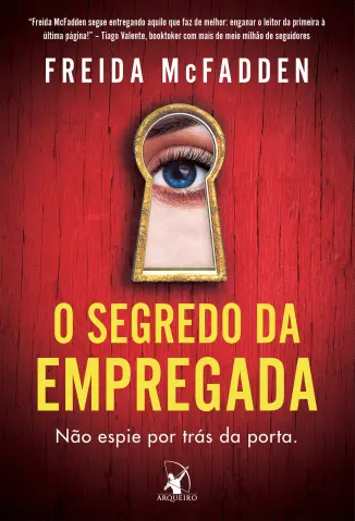 O Segredo da Empregada - A Empregada Vol. 2 - Freida McFadden