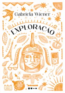 Exploração - Gabriela Wiener