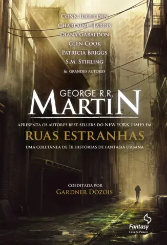 Ruas Estranhas - George R. R. Martin