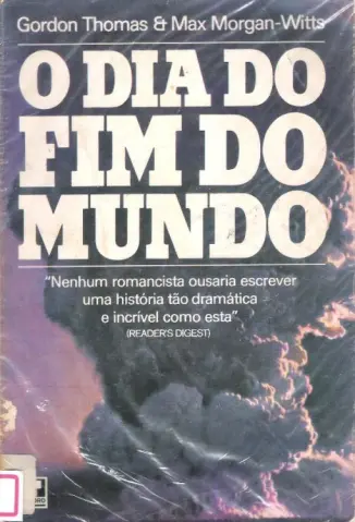 O Dia do Fim do Mundo - Gordon Thomas