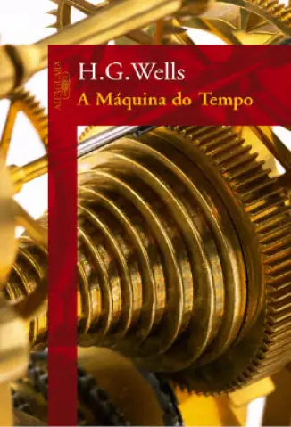 A Máquina do Tempo - H. G. Wells