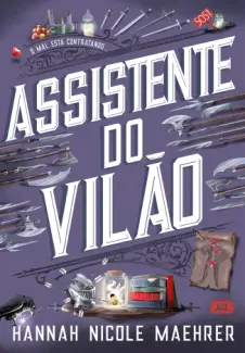 Assistente do Vilao - Hannah Nicole Maehrer