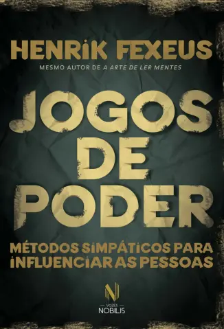 Jogos de Poder - Henrik Fexeus