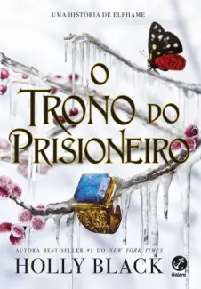 O Trono do Prisioneiro - Holly Black