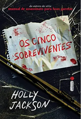 Os Cinco Sobreviventes - Holly Jackson