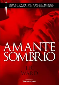 Amante Sombrio - J. R. Ward