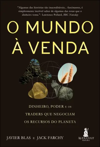 O Mundo a Venda - Jack Farchy