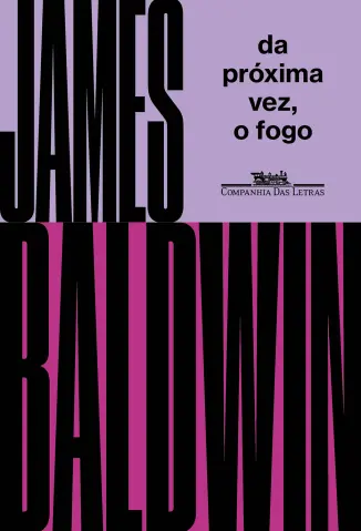 Da Proxima vez, o fogo - James Baldwin