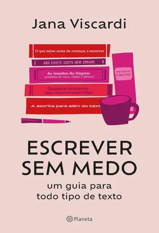 Escrever Sem Medo - Jana Viscardi